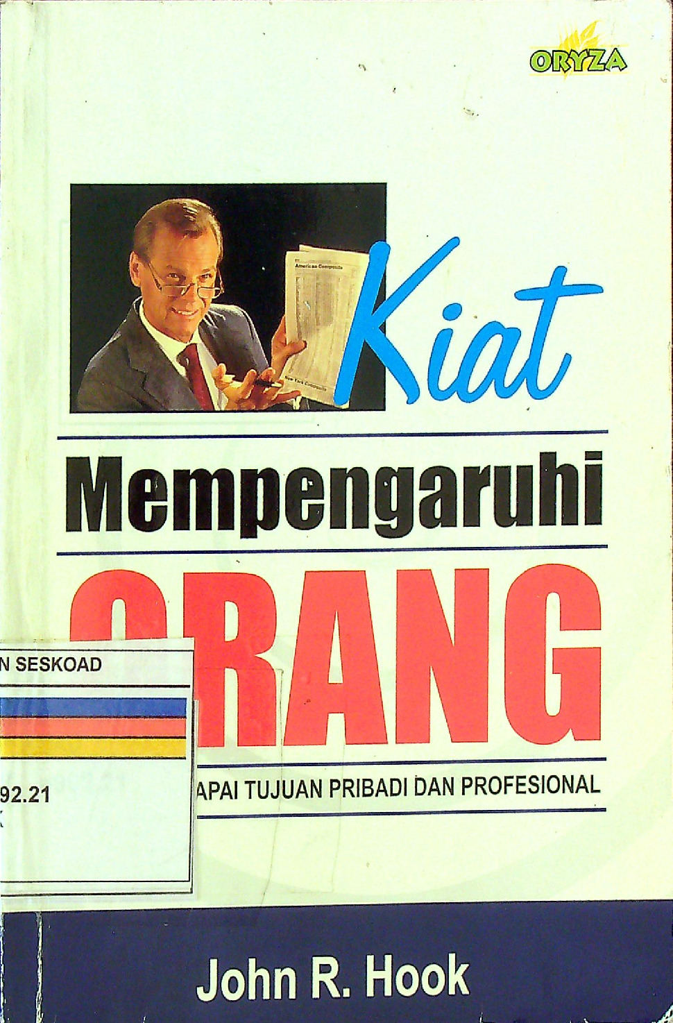 Kiat Mempengaruhi Orang